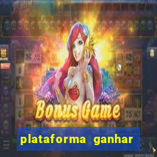 plataforma ganhar dinheiro jogando